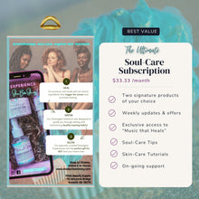 Load image into Gallery viewer, The Ultimate Soul Care Subscription
